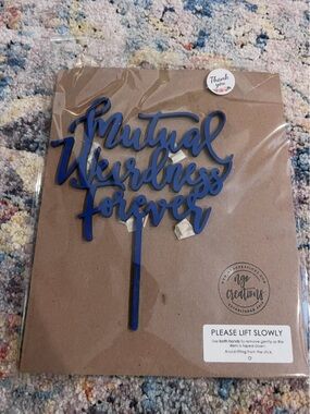 Blue ‘Mutual Weirdness Forever' Cake Topper